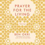 Prayer For The Living