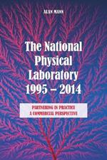 The National Physical Laboratory 1995-2014