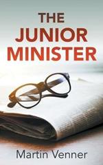 The Junior Minister