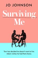 Surviving Me