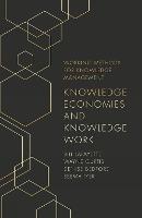 Knowledge Economies and Knowledge Work