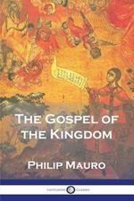 The Gospel of the Kingdom