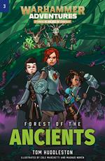 Warhammer Adventures: Forest of the Ancients