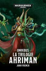 La Trilogie Ahriman