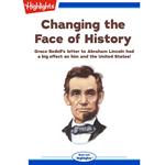 Changing the Face of History