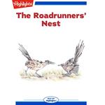 Roadrunners' Nest, The