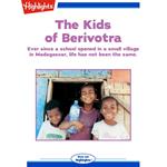 Kids of Berivotra, The