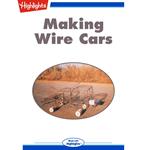 Making Wire Cars