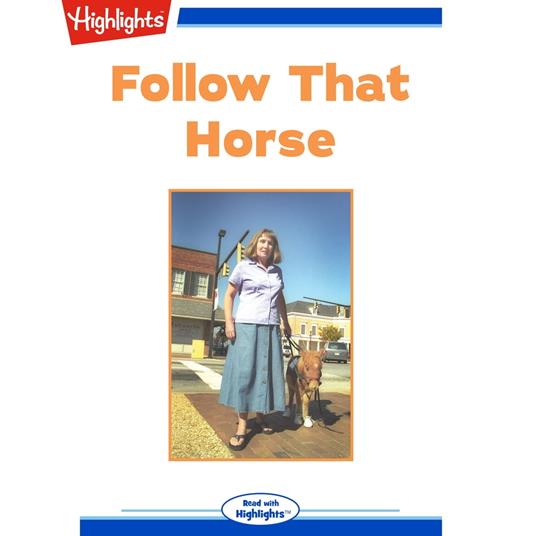 Follow That Horse