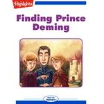 Finding Prince Deming