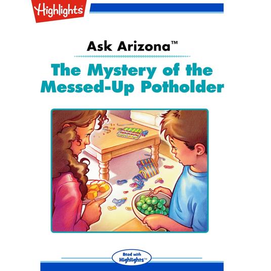 Mystery of the Messed-Up Potholder, The