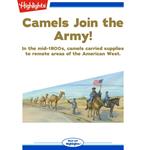 Camels Join the Army!