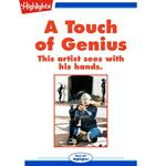 Touch of Genius, A