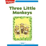 Three Little Monkeys