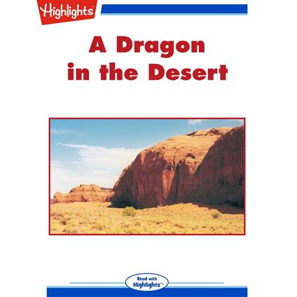 Dragon in the Desert, A