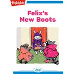 Felix's New Boots