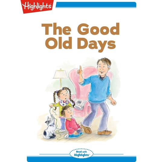 Good Old Days, The