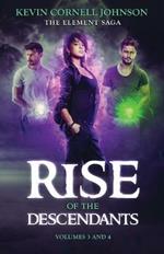 The Element Saga: Rise of the Descendants