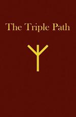 The Triple Path