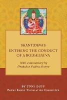 Shantideva's Entering the Conduct of a Bodhisatva