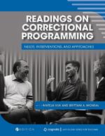 Readings on Correctional Programming: Needs, Interventions, and Approaches