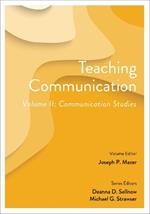 Teaching Communication, Volume II: Communication Studies
