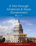 A Trek through American and Texas Government