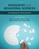 Psychiatry and Behavioral Sciences: An Introduction for Clinical Learners