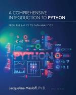 A Comprehensive Introduction to Python: From the Basics to Data Analytics