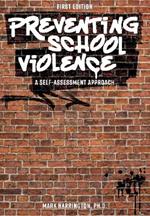 Preventing School Violence: A Self-Assessment Approach