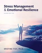 Stress Management and Emotional Resilience