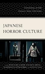 Japanese Horror Culture: Critical Essays on Film, Literature, Anime, Video Games