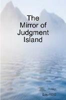 The Mirror of Judgment Island