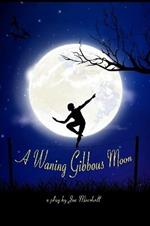 A Waning Gibbous Moon