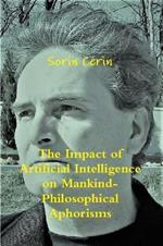 The Impact of Artificial Intelligence on Mankind- Philosophical Aphorisms