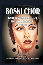 BOSKI CHOR  KSIEGA CASSANDRY tom 17