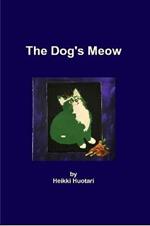 The Dog's Meow