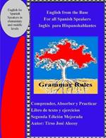 English from the base for all Spanish speakers Ingles para Hispanohablantes