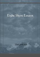 Eight Short Essays