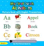 My First Dutch Alphabets Picture Book with English Translations