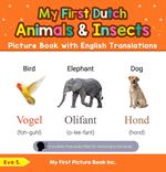 My First Dutch Animals & Insects Picture Book with English Translations