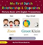My First Dutch Relationships & Opposites Picture Book with English Translations