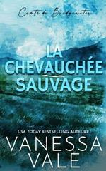 La Chevauchee Sauvage