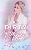 His Dirty Virgin