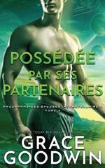 Possedee par ses partenaires