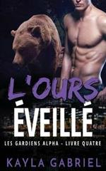 L'Ours eveille