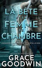 La Bete et la Femme de Chambre