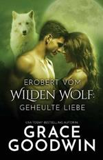 Erobert vom Wilden Wolf: Grossdruck