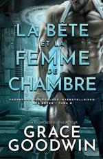 La Bete et la Femme de Chambre: (Grands caracteres)