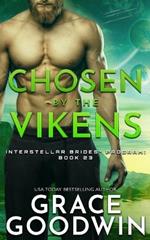 Chosen by the Vikens